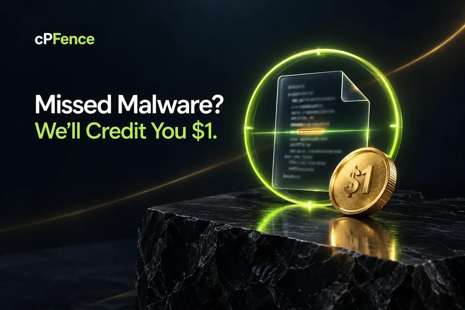 Missed Malware? We’ll Credit You $1. A glass PHP file inside a lime scan ring beside a gold $1 coin on dark stone.