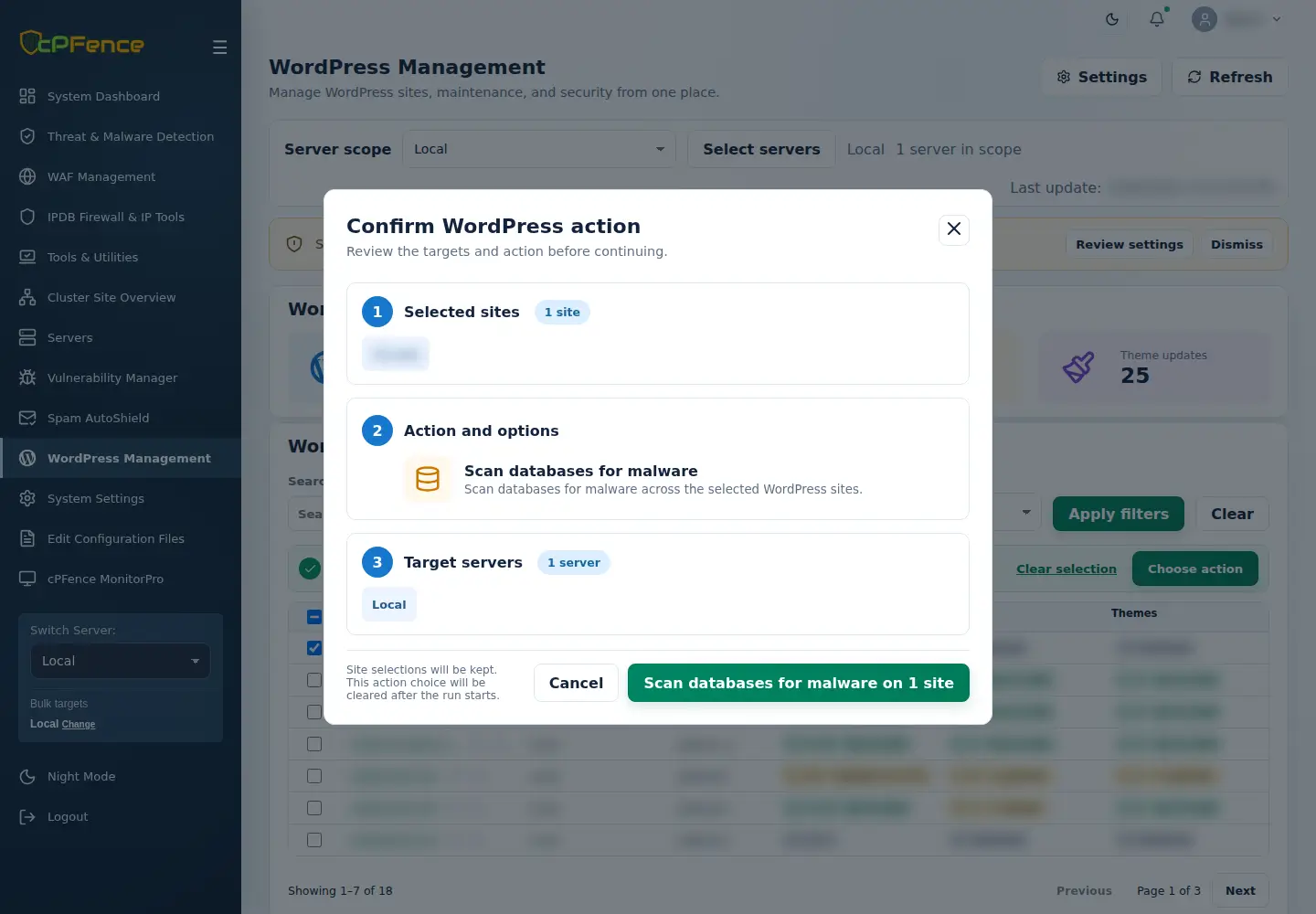 Scan databases for malware confirmation with selected sites and target servers.