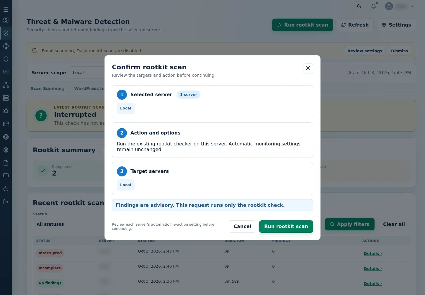 Confirm rootkit scan with one selected server and the advisory rootkit-check action.