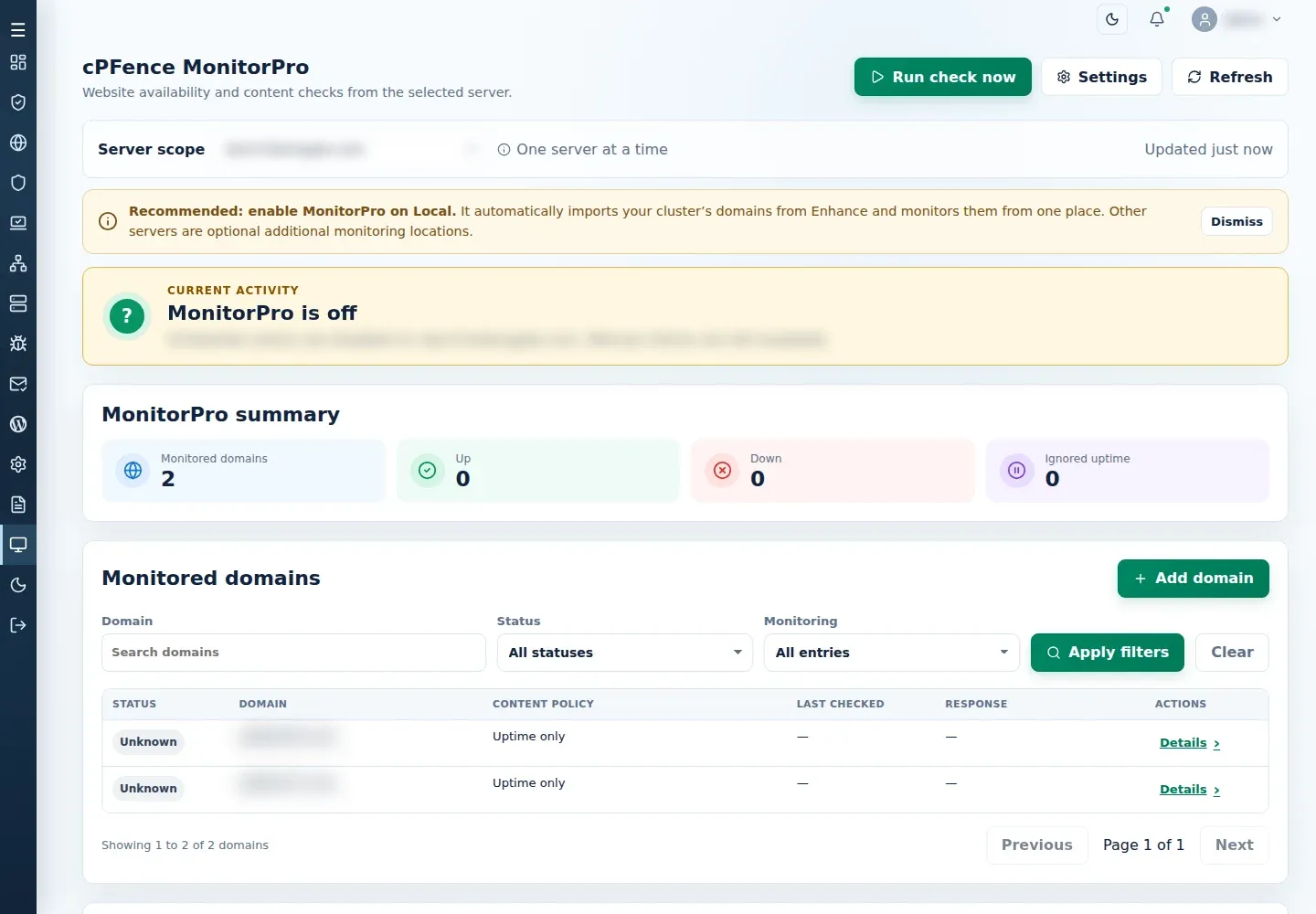 MonitorPro on a secondary server with the recommendation to enable monitoring on Local and use other servers as optional additional locations.